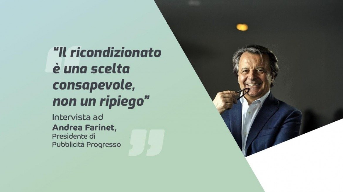 INTERVISTA PRESIDENTE FONDAZIONE PUBBLICITA’ PROGRESSO, ANDREA FARINET