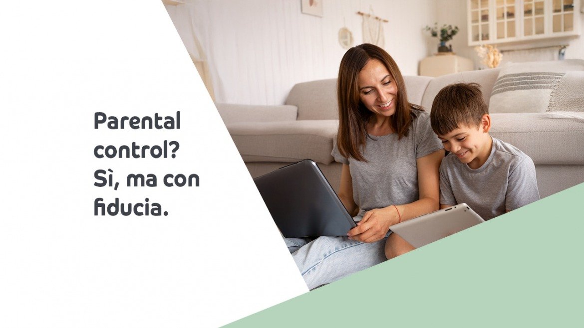 Parental control positivo: non per spiare, ma per educare