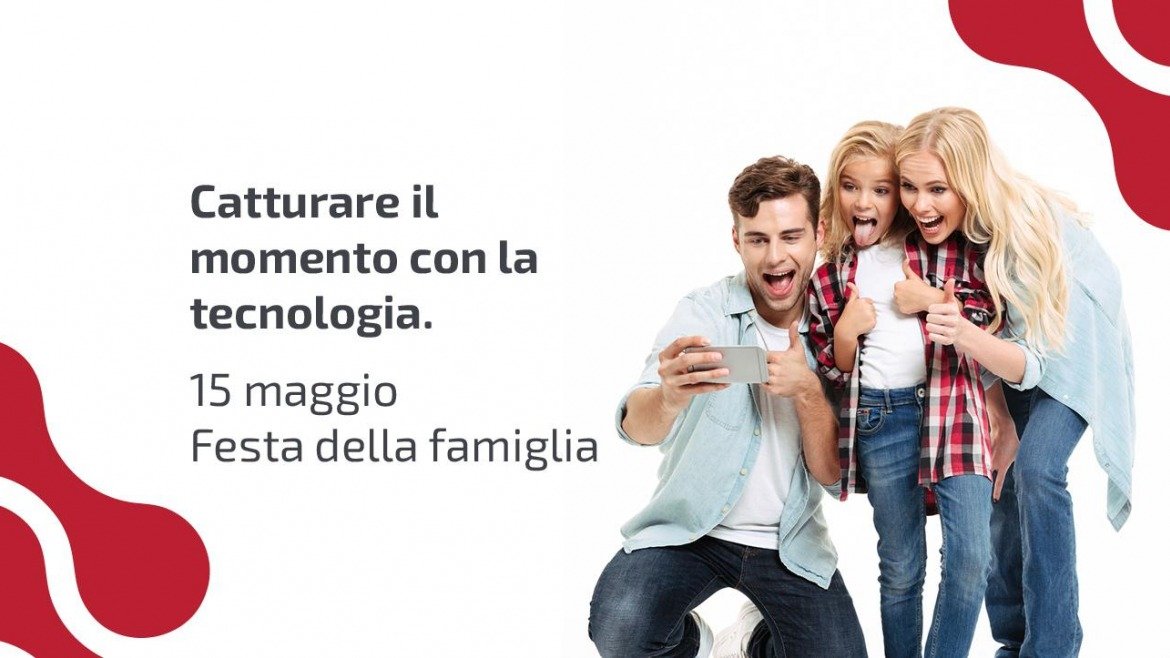 Festa della famiglia: la tecnologia che ci aiuta a creare e conservare ricordi
